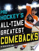 Pro Hockey's All-Time Greatest Comebacks cover
