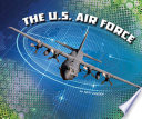 The U.S. Air Force (U.S. Military Branches) cover