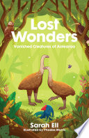Lost Wonders: Vanished Creatures of Aotearoa cover