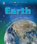 Earth: Our Home Planet cover
