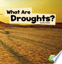 What Are Droughts? cover