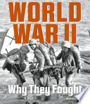World War II: Why They Fought cover
