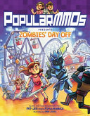 PopularMMOs Presents Zombies' Day Off cover