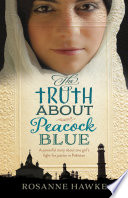 The Truth About Peacock Blue cover