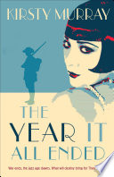 The Year It All Ended cover