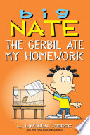 Big Nate: The Gerbil Ate My Homework cover