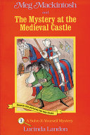 Meg Mackintosh and the Mystery at the Medieval Castle cover
