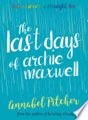 The Last Days of Archie Maxwell cover