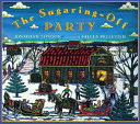 The Sugaring-Off Party cover