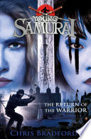 Young Samurai: The Return of the Warrior cover