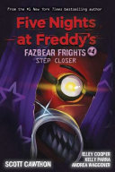 Five Nights at Freddy's: Fazbear Frights: Step Closer cover