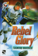 Rebel Glory (Word Publishing) cover