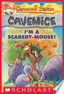 I'm a Scaredy-Mouse! cover
