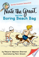 Nate the Great and the Boring Beach Bag cover