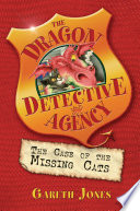 The Case of the Missing Cats/Dragon Detective: Catnapped! cover