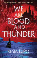 We Are Blood and Thunder cover