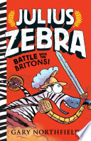Julius Zebra: Bundle with the Britons cover