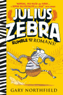 Julius Zebra: Rumble with the Romans cover