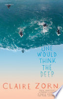 One Would Think The Deep cover