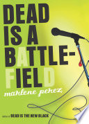 Dead Is a Battlefield cover