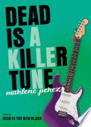 Dead Is a Killer Tune cover