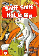 Sniff Sniff and Hal is Big cover