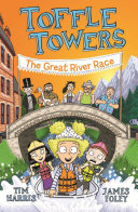 Toffle Towers: The Great River Race cover