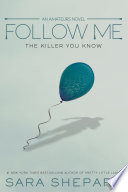 Follow Me: The Killer You Know cover