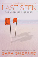 Last Seen: The Murderer Next Door cover