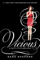 Vicious: A Pretty Little Liars Novel cover
