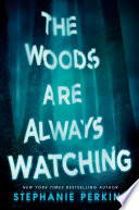 The Woods Are Always Watching cover