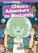 Chloe's Adventure to Merlantis cover