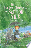 The Tender Moments of Saffron Silk cover
