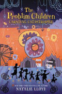 The Problim Children: Carnival Catastrophe cover