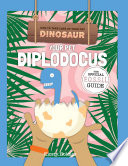 Your Pet Diplodocus: The Official Fossil Guide cover