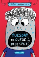 Tuesday: The Curse of the Blue Spots cover
