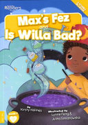 Max's Fez & Is Willa Bad? cover