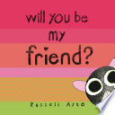 Will You Be My Friend cover