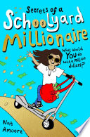 Secrets of a Schoolyard Millionaire cover