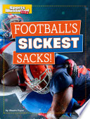 Football's Sickest Sacks! cover