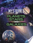 Mysteries of Planets, Stars, and Galaxies cover