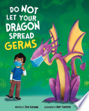 Do Not Let Your Dragon Spread Germs cover