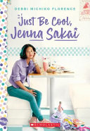 Just Be Cool, Jenna Sakai cover