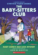 Mary Anne's Bad Luck Mystery: A Graphic Novel cover
