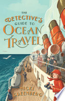The Detective's Guide to Ocean Travel cover