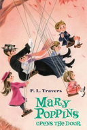 Mary Poppins Opens the Door cover