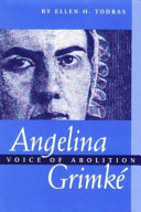 Angelina Grimke: Voice of Abolition cover