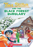 Thea Stilton and the Black Forest Burglary cover
