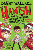 Hamish and the Terrible Terrible Christmas and Other Stories cover