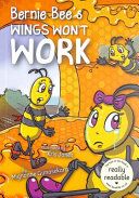 Bernie Bee's Wings Won't Work cover